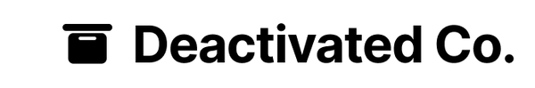 Deactivated Co.